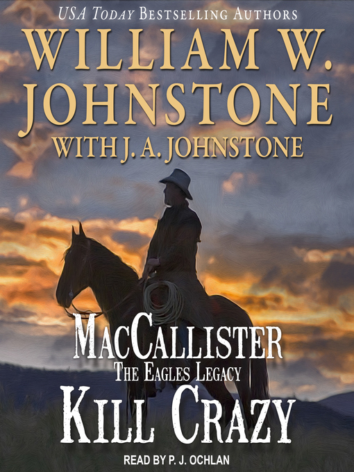 Title details for Kill Crazy by William W. Johnstone - Available